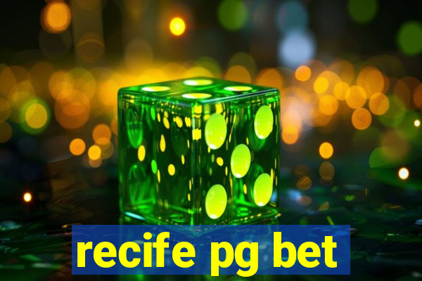 recife pg bet